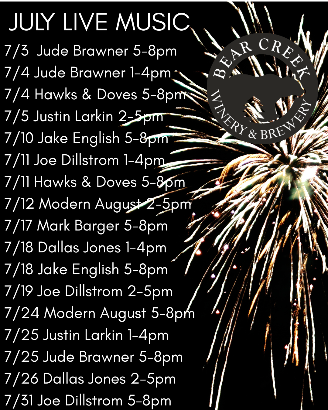 July live music lineup with dates and times over fireworks background and Bear at Bear Creek Cabin Resort Branson Missouri